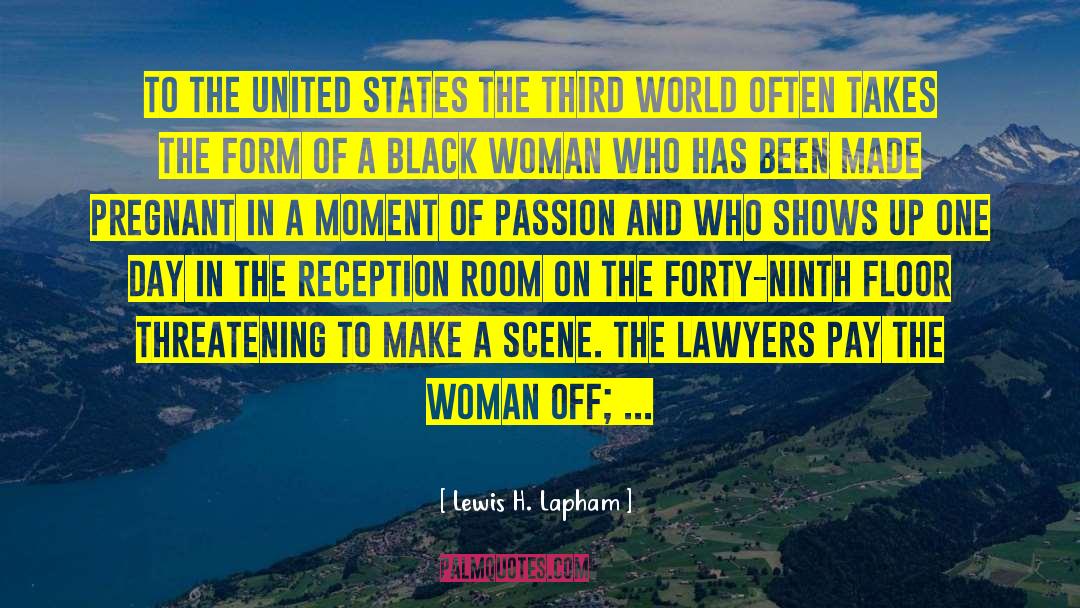 Phenomenal Black Woman quotes by Lewis H. Lapham