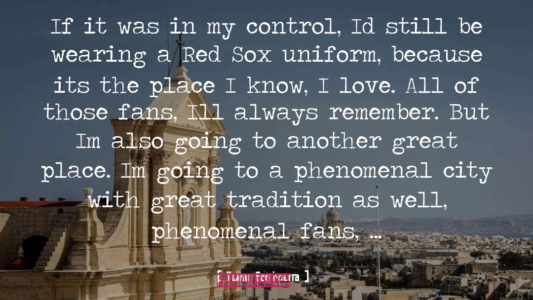 Phenomenal quotes by Nomar Garciaparra