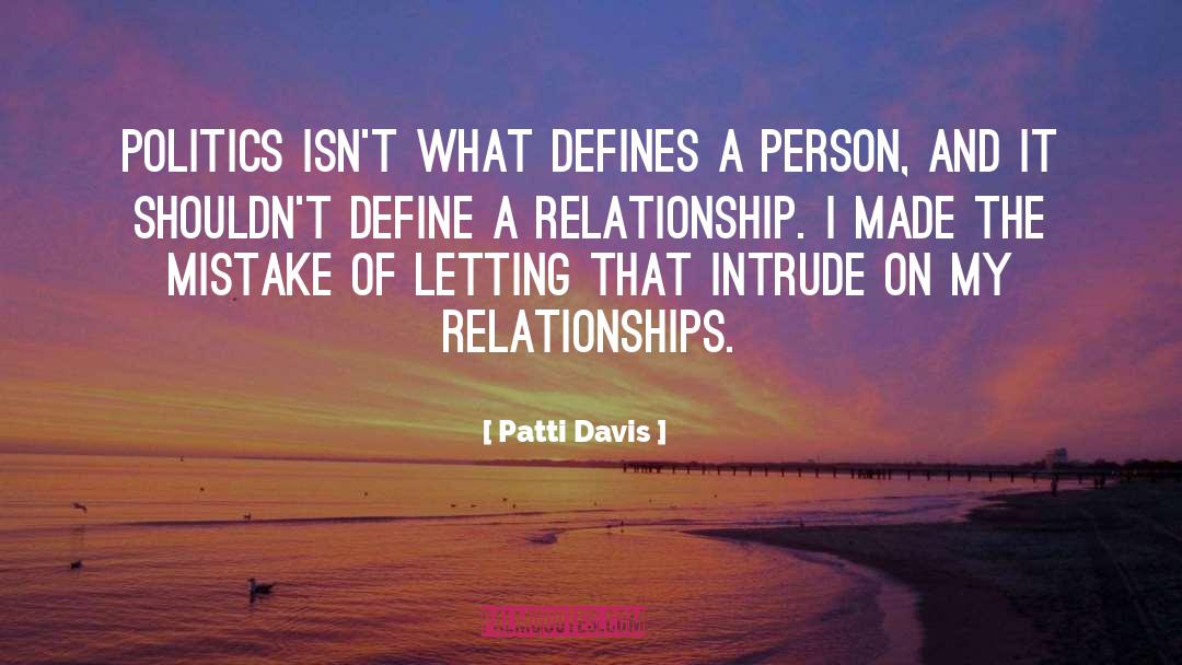 Phenomenologically Define quotes by Patti Davis