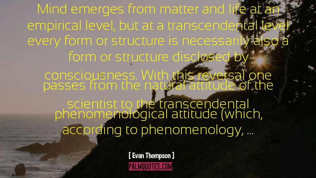 Phenomenology quotes by Evan Thompson