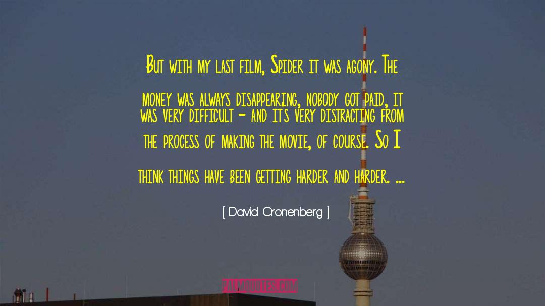 Phenomenon Movie quotes by David Cronenberg
