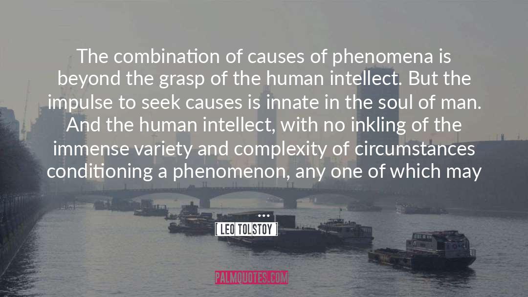 Phenomenon quotes by Leo Tolstoy