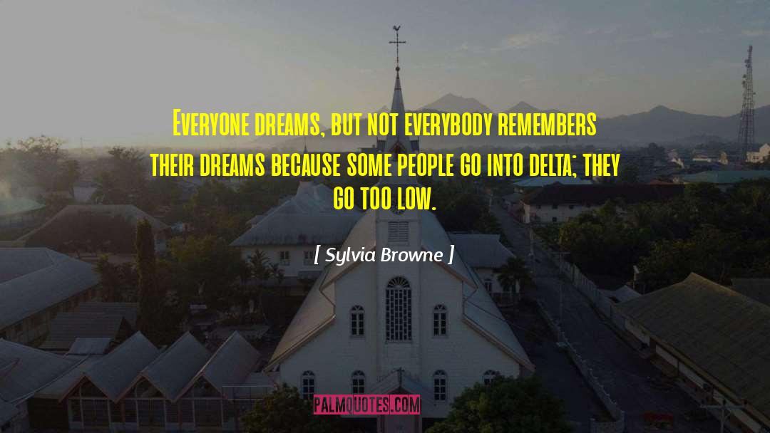 Phi Gamma Delta quotes by Sylvia Browne