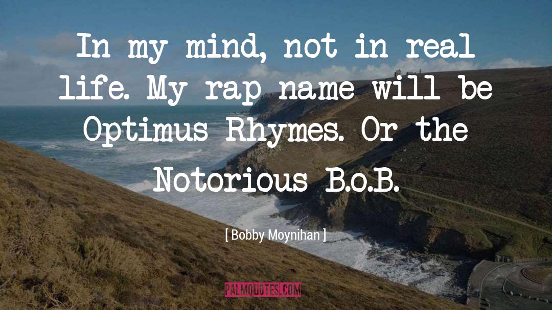 Phi U B O Thay D I Nh N Kh U quotes by Bobby Moynihan