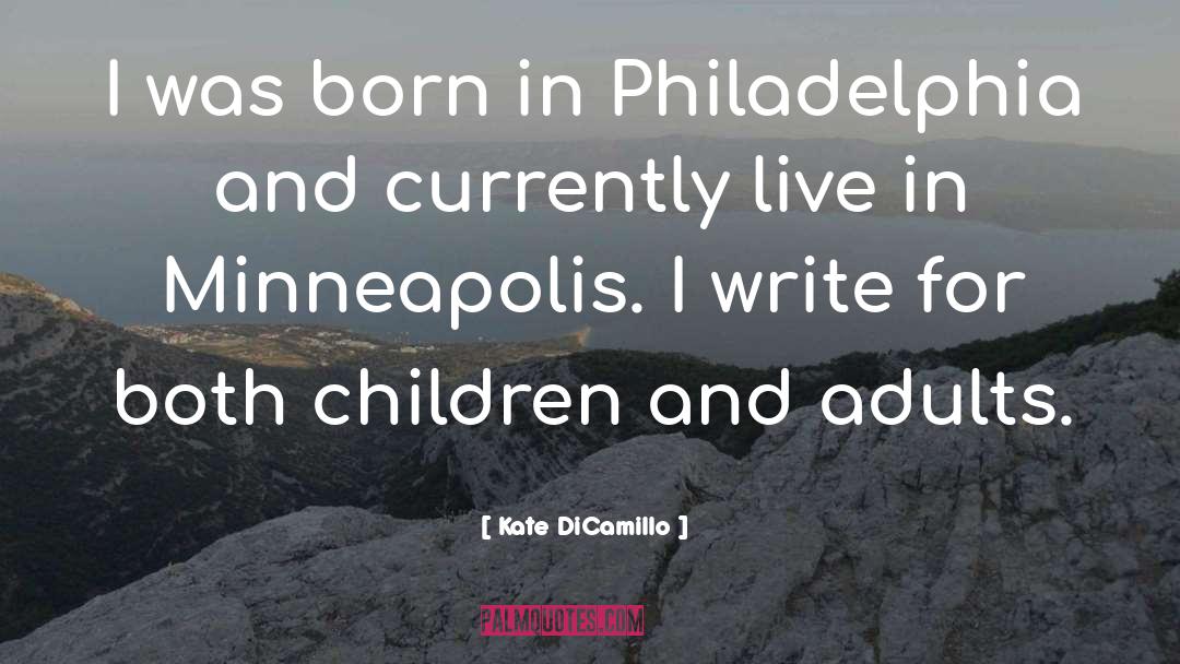 Philadelphia quotes by Kate DiCamillo