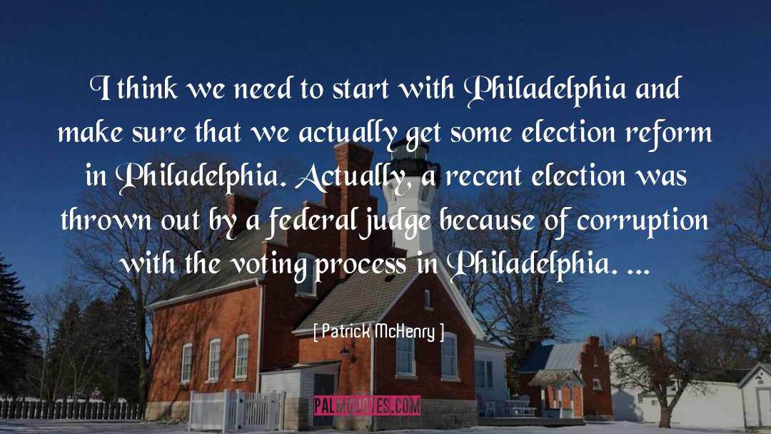 Philadelphia quotes by Patrick McHenry