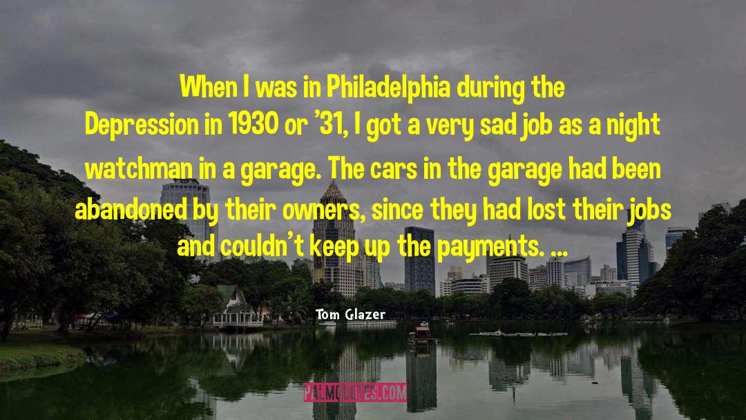 Philadelphia quotes by Tom Glazer