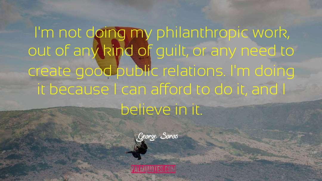 Philanthropic quotes by George Soros