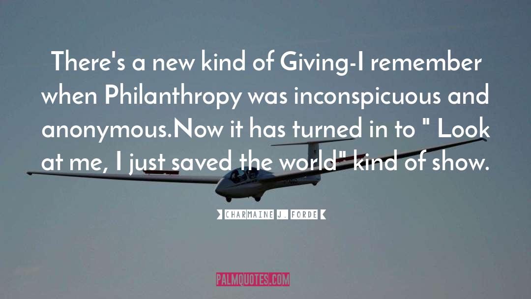 Philanthropy Inspiration quotes by Charmaine J. Forde