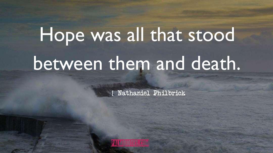 Philbrick quotes by Nathaniel Philbrick