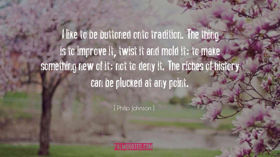 Philip Johnson quotes by Philip Johnson