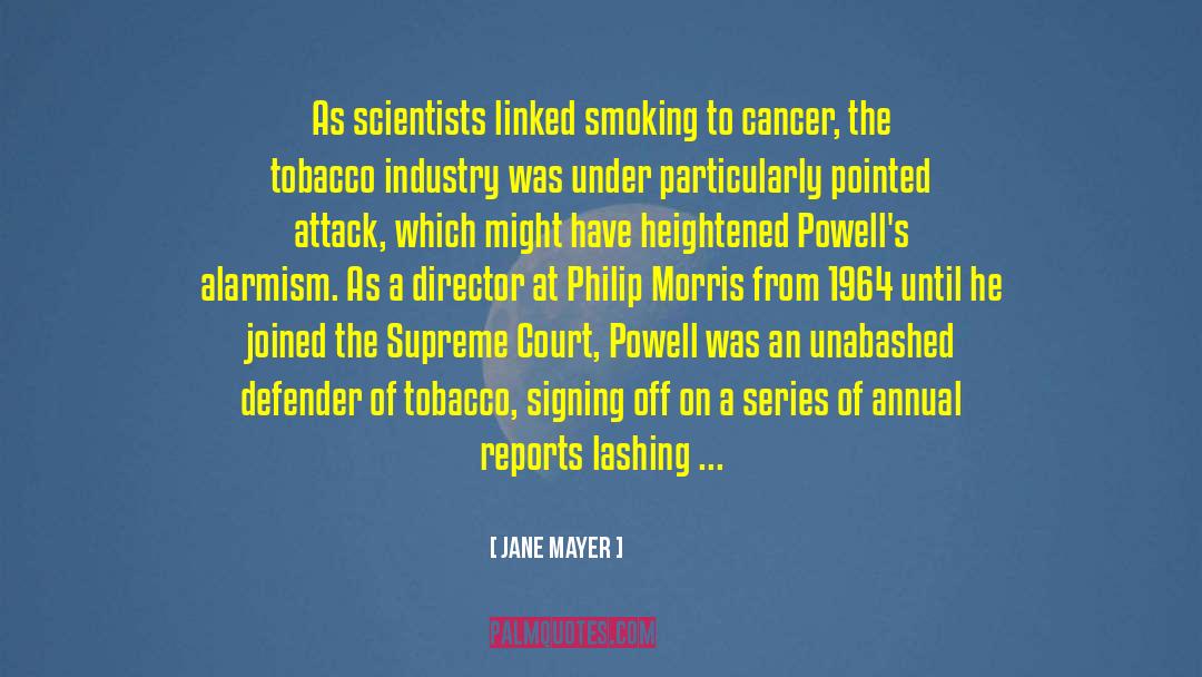 Philip Morris quotes by Jane Mayer