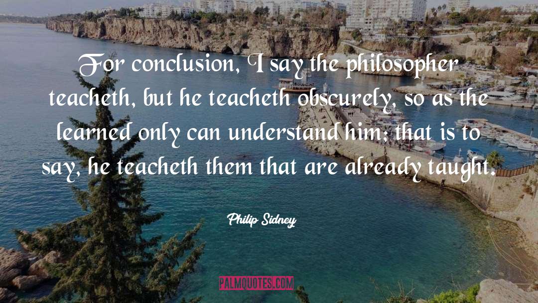 Philip Sidney quotes by Philip Sidney