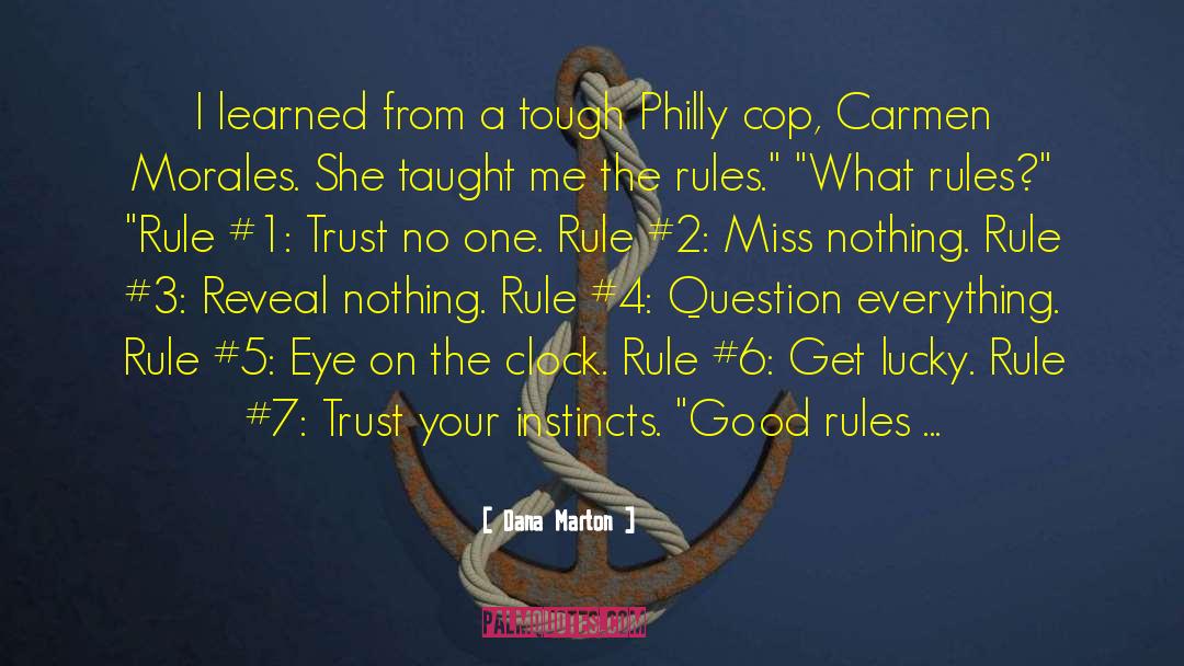 Philly quotes by Dana Marton