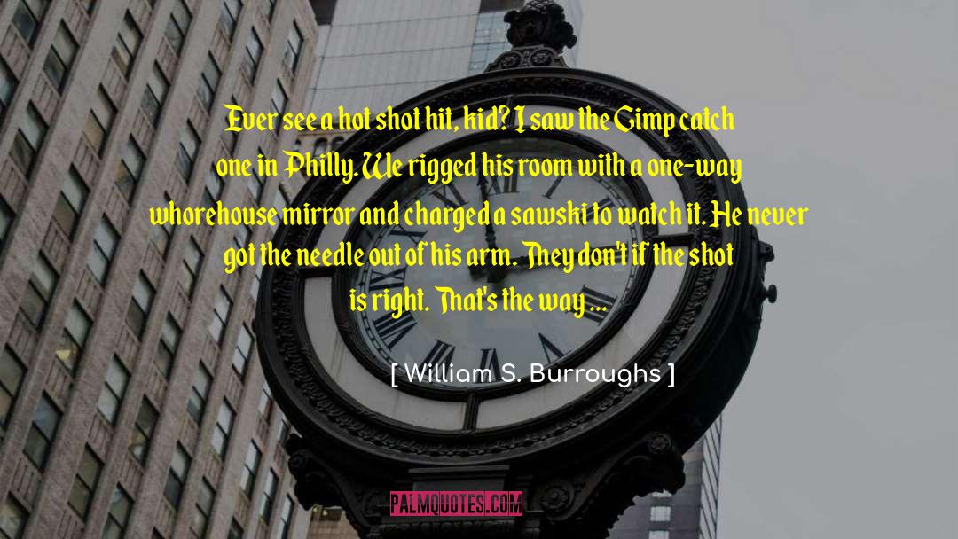 Philly quotes by William S. Burroughs
