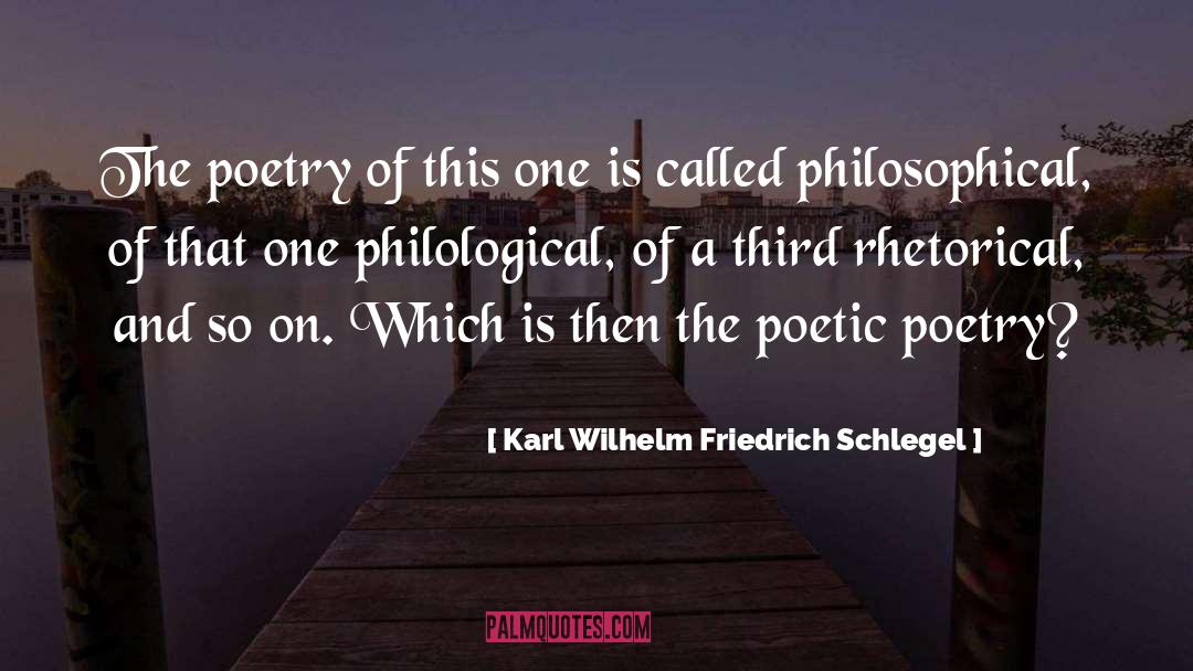 Philological quotes by Karl Wilhelm Friedrich Schlegel