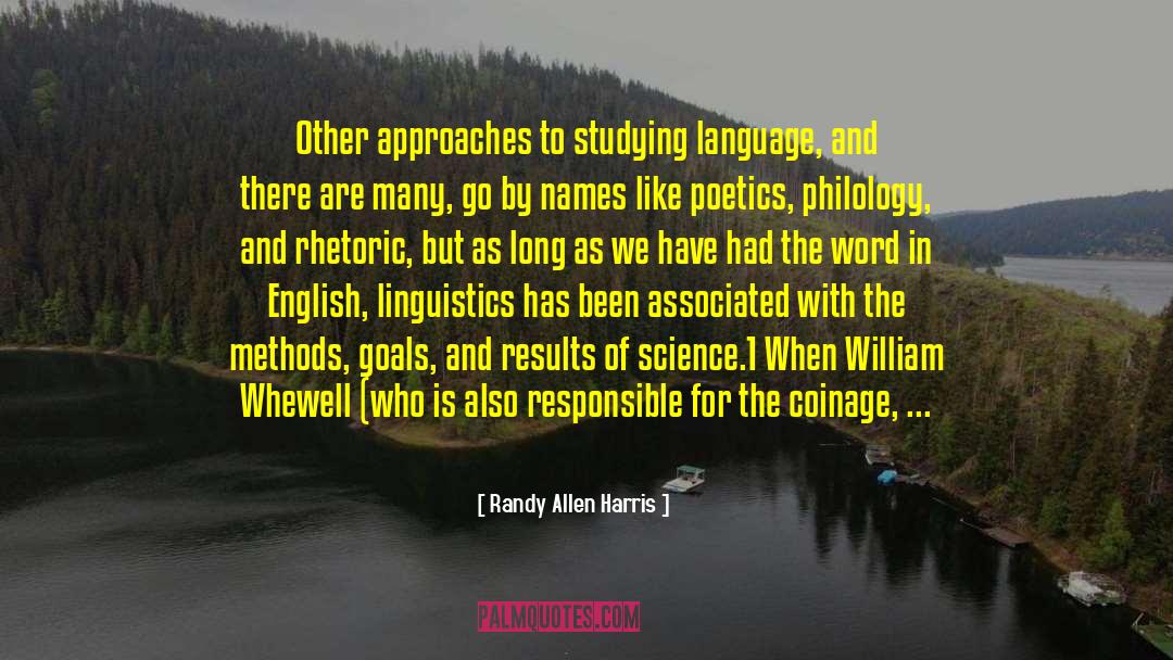 Philology quotes by Randy Allen Harris