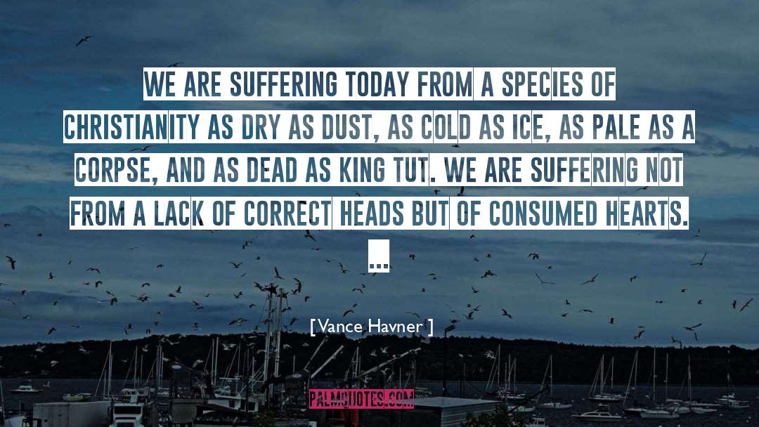 Philosopher Kings quotes by Vance Havner