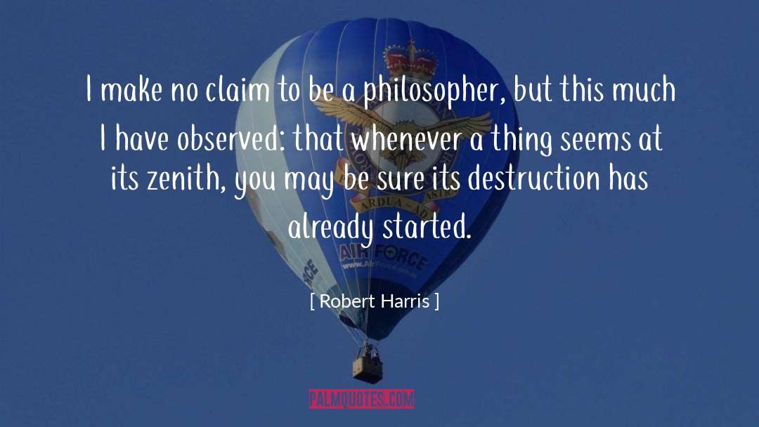 Philosopher quotes by Robert Harris