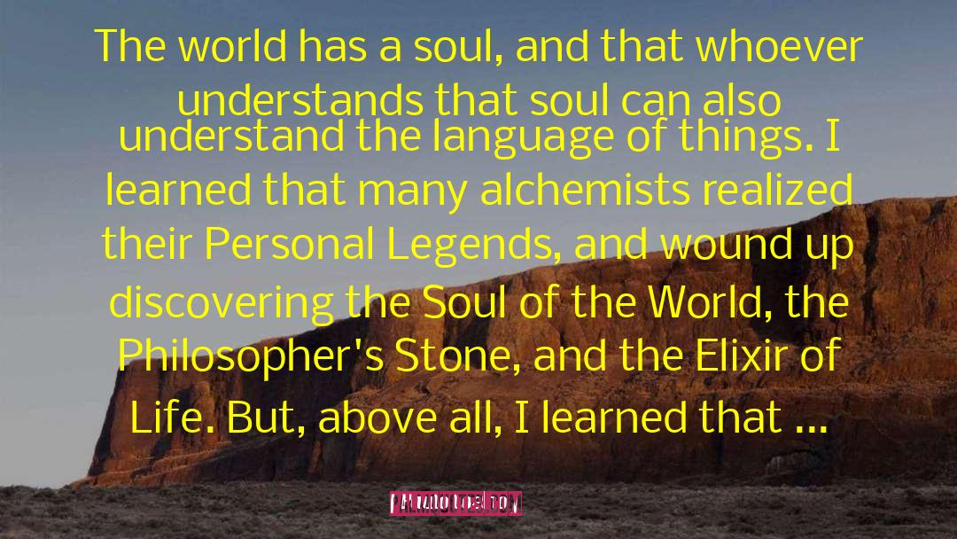 Philosophers Stone quotes by Paulo Coelho