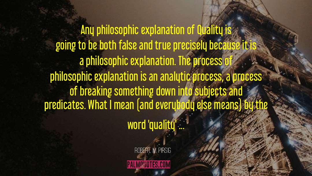 Philosophic quotes by Robert M. Pirsig