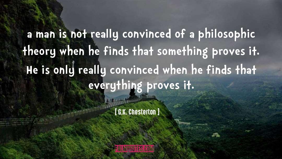 Philosophic quotes by G.K. Chesterton