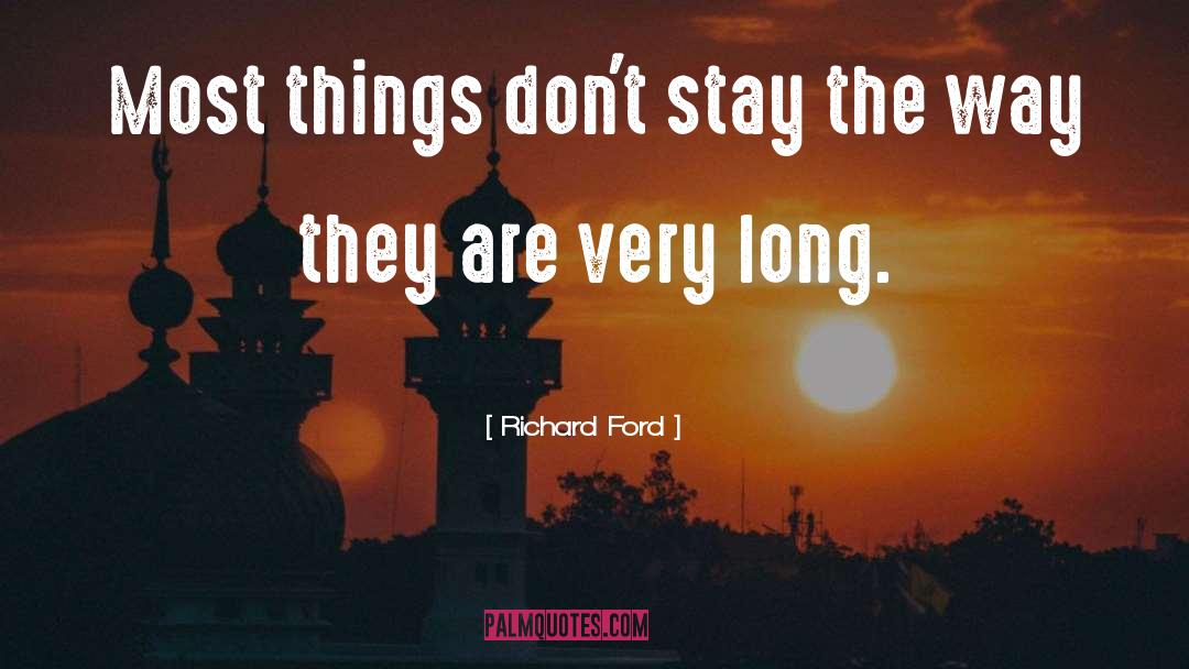Philosophical Musings quotes by Richard Ford