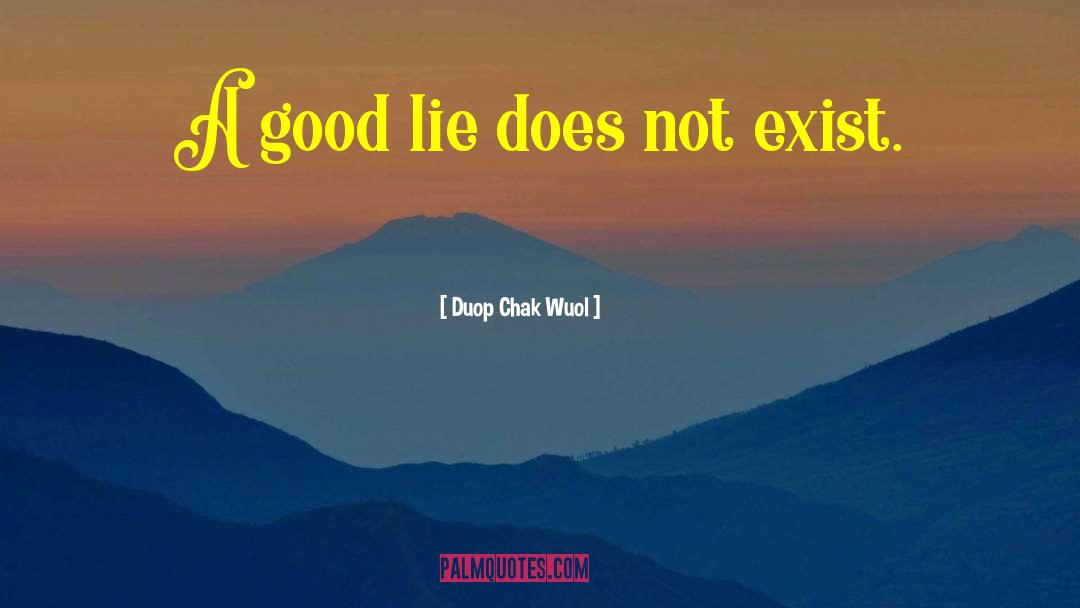 Philosophical Reasoning quotes by Duop Chak Wuol