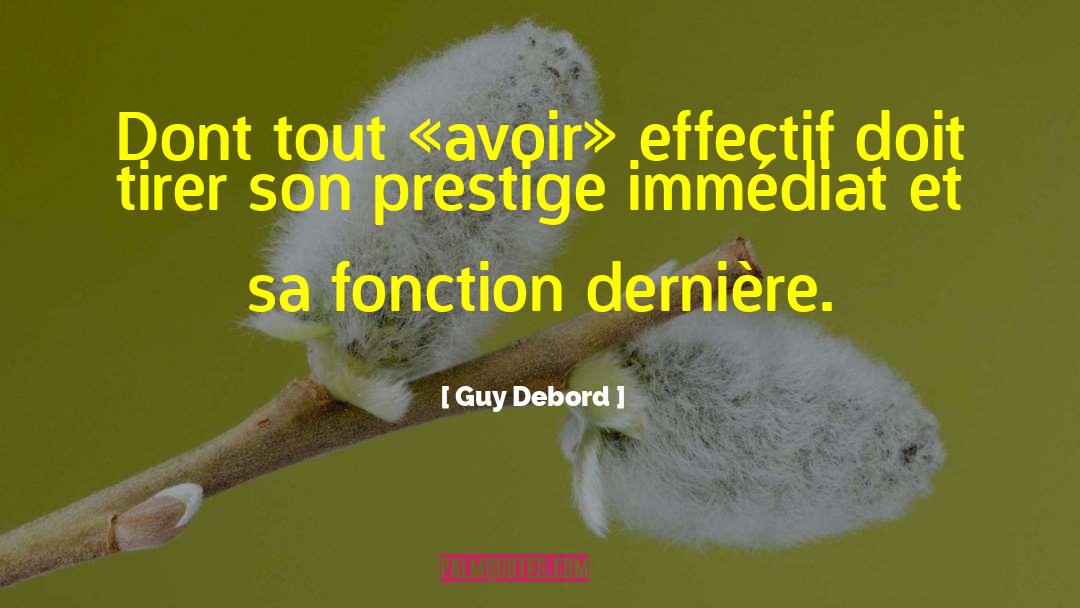 Philosophie quotes by Guy Debord