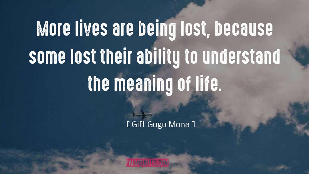 Philosophy Fatalism quotes by Gift Gugu Mona