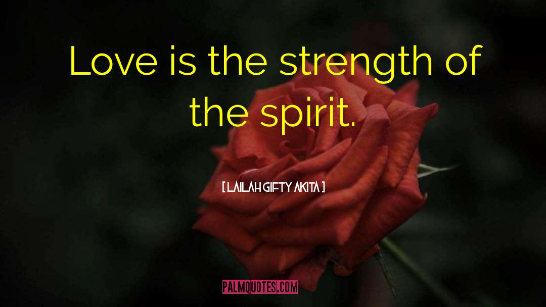 Philosophy Love quotes by Lailah Gifty Akita