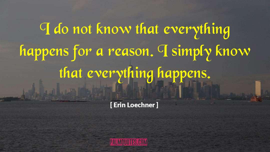 Philosophy Objectivism quotes by Erin Loechner