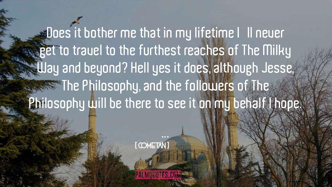 Philosophy Of Astronomy quotes by Cometan