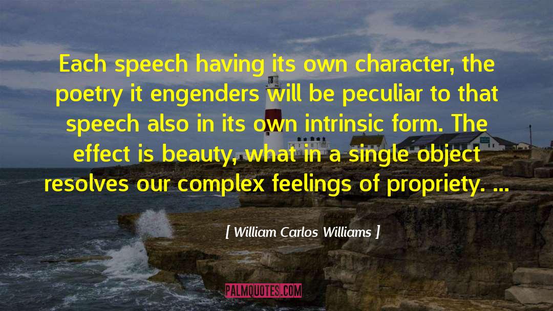 Philosophy Of Beauty quotes by William Carlos Williams