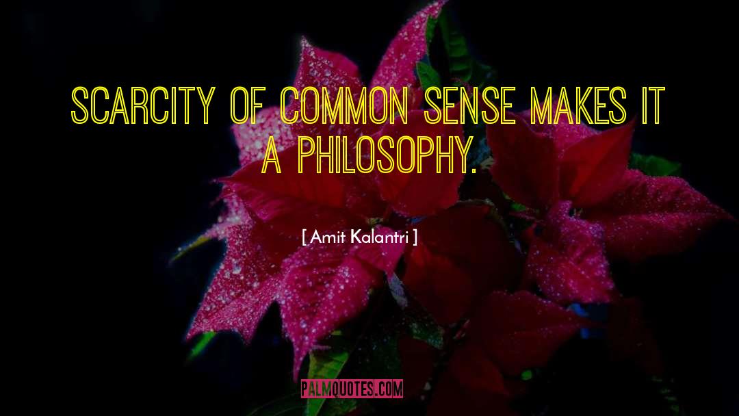 Philosophy Of Days quotes by Amit Kalantri