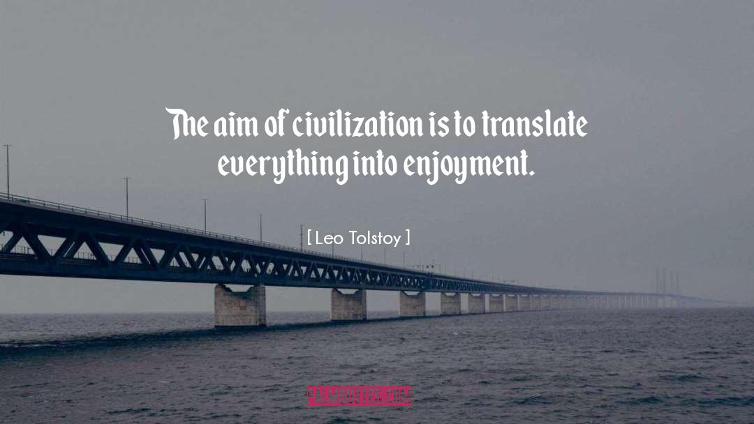 Philosophy Of Fragmentism quotes by Leo Tolstoy