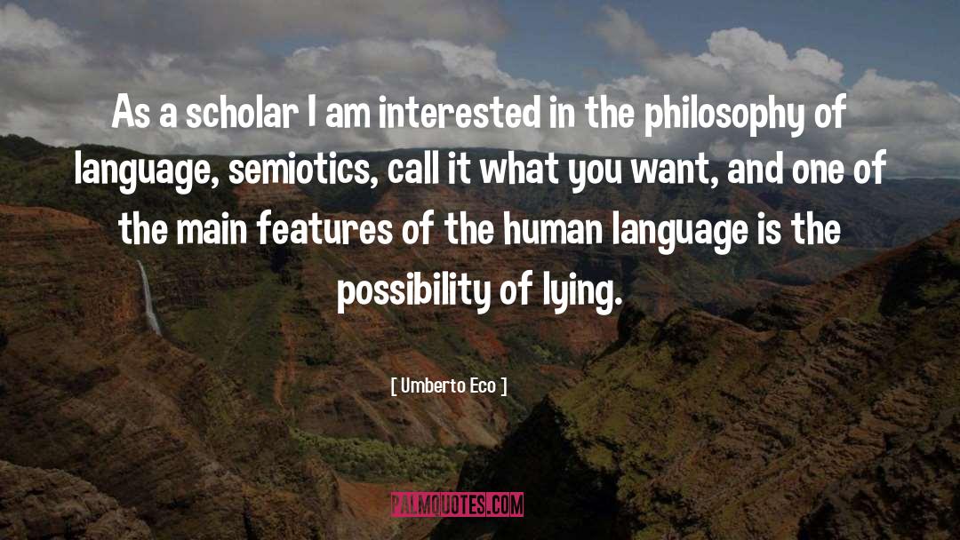 Philosophy Of Language quotes by Umberto Eco