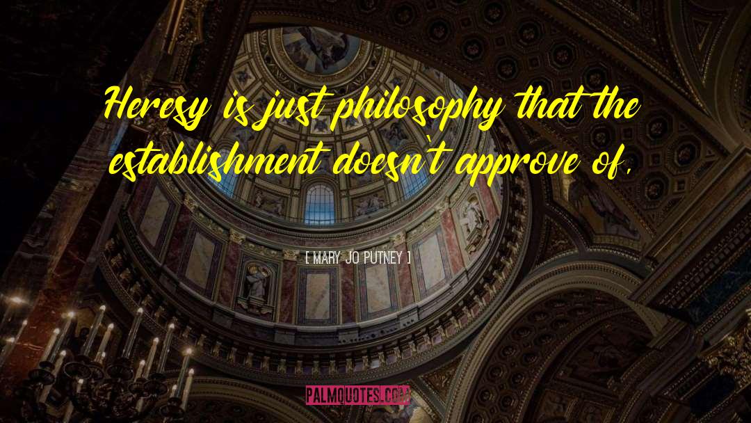 Philosophy Of Lifephilo quotes by Mary Jo Putney