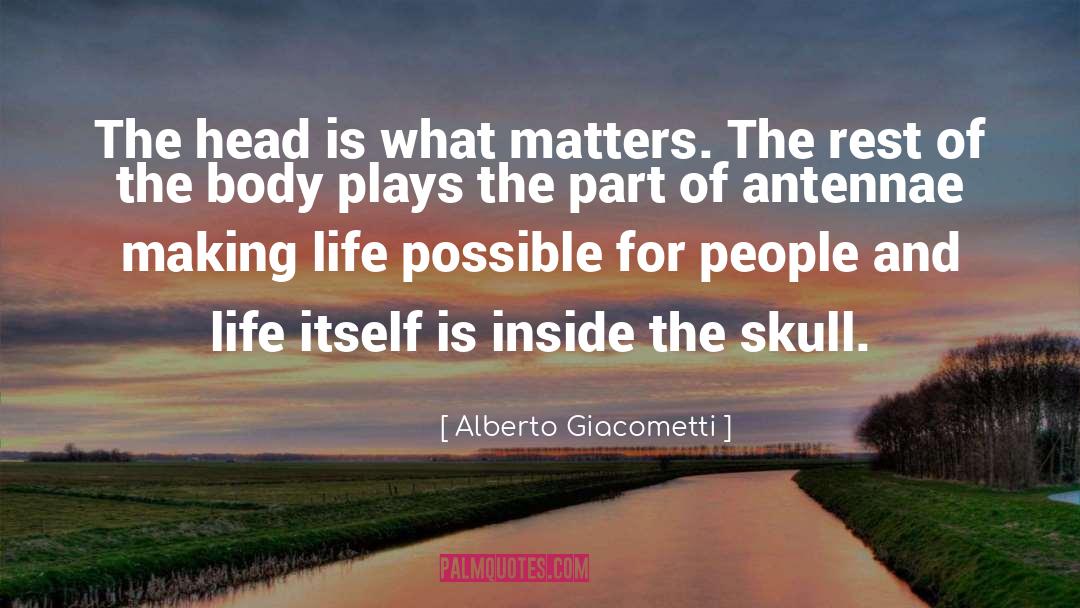 Philosophy Of People quotes by Alberto Giacometti