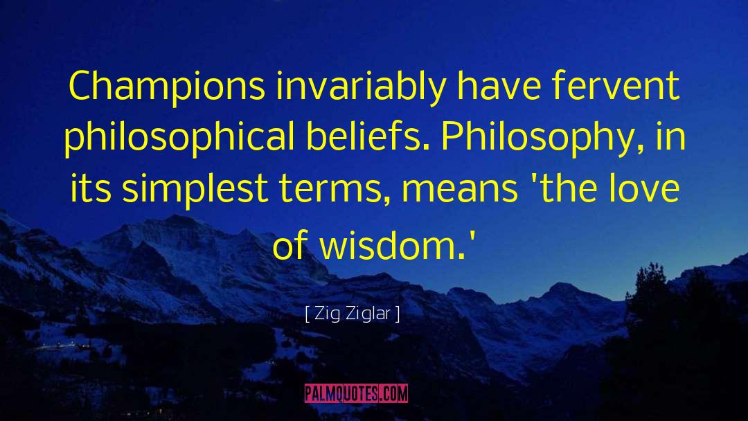 Philosophy Of Preaching quotes by Zig Ziglar