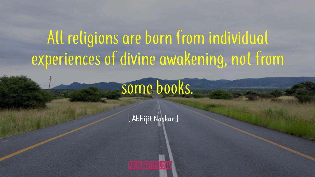 Philosophy Of Religion quotes by Abhijit Naskar