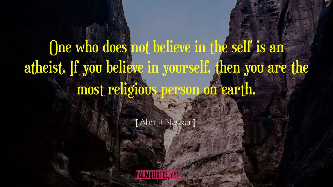 Philosophy Of Religion quotes by Abhijit Naskar