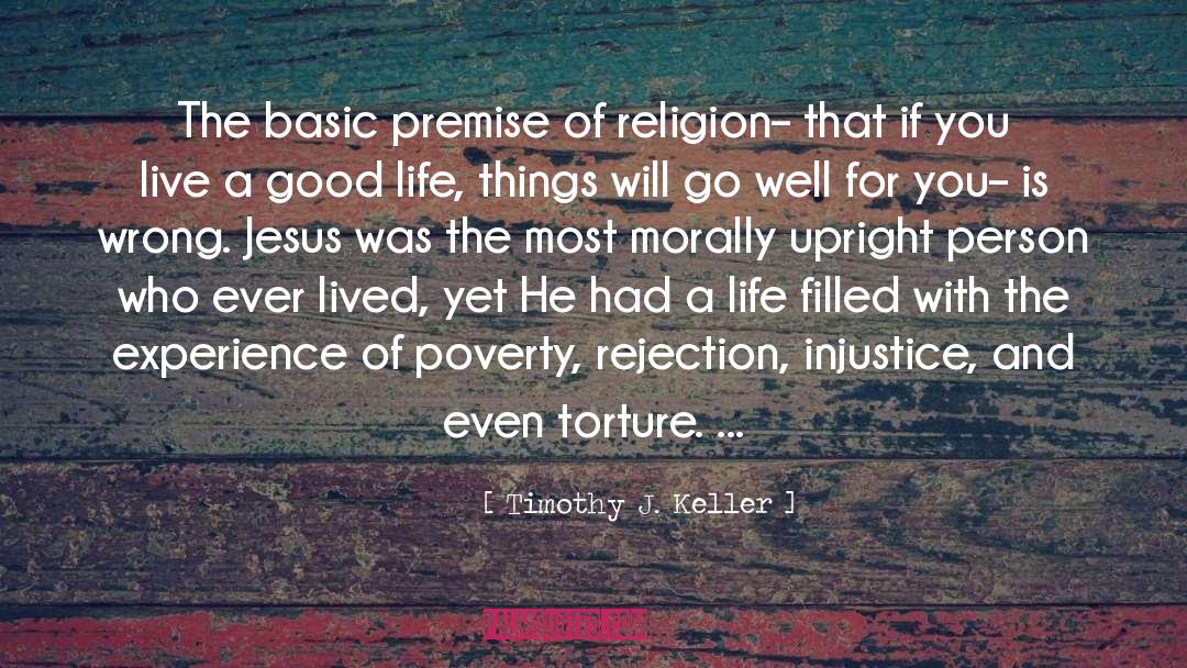 Philosophy Of Religion quotes by Timothy J. Keller