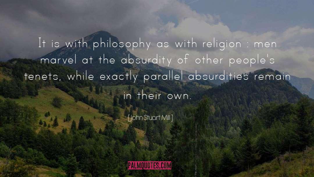 Philosophy Religion quotes by John Stuart Mill