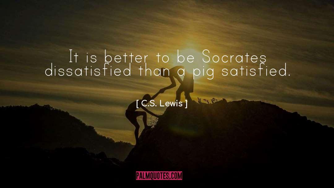 Philosophy Socrates quotes by C.S. Lewis