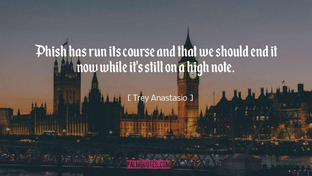 Phish quotes by Trey Anastasio