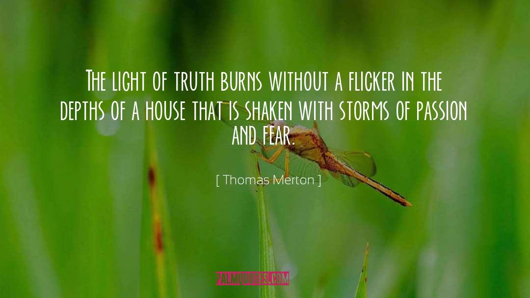 Phisical Truth quotes by Thomas Merton