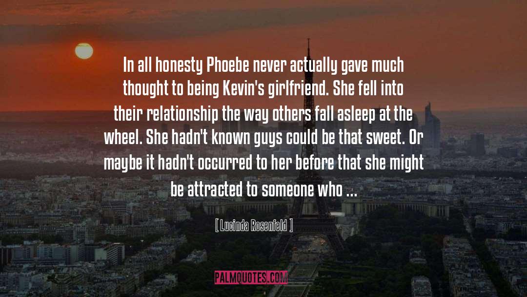 Phoebe quotes by Lucinda Rosenfeld