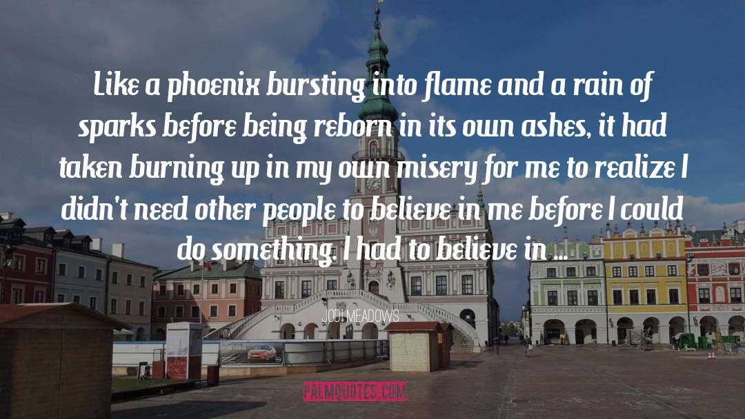 Phoenix Lament quotes by Jodi Meadows