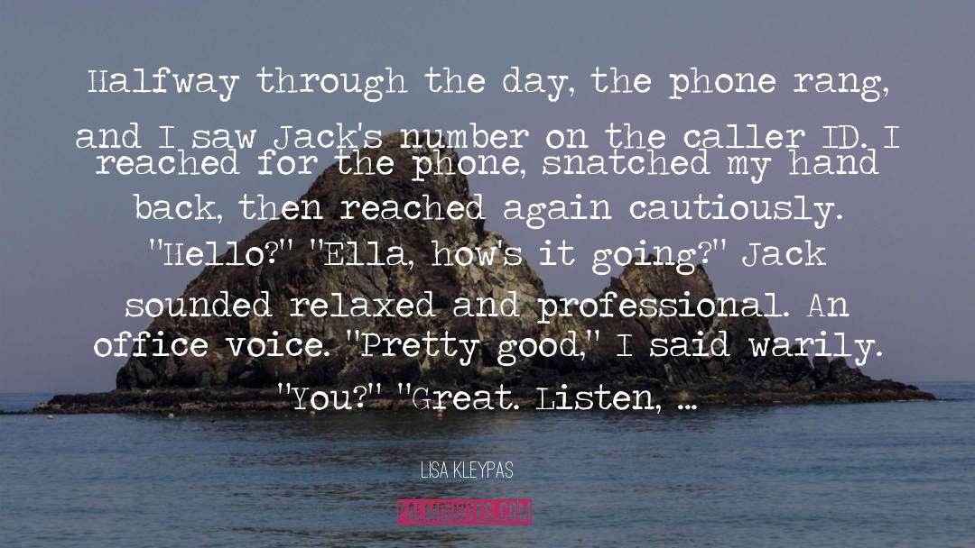 Phone Addiction quotes by Lisa Kleypas